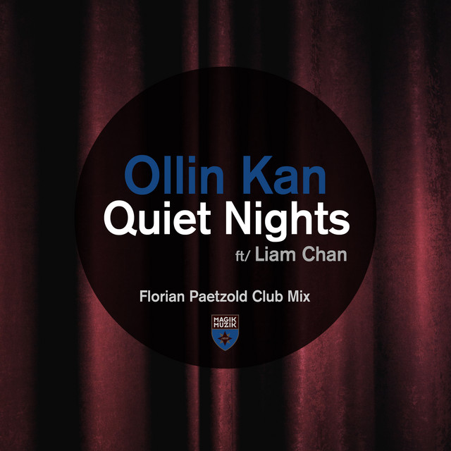 Cover du titre Quiet Nights - Florian Paetzold Club Mix