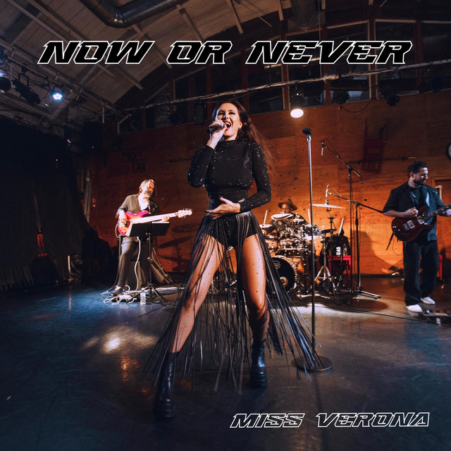 Обкладинка Miss Verona — Now or Never