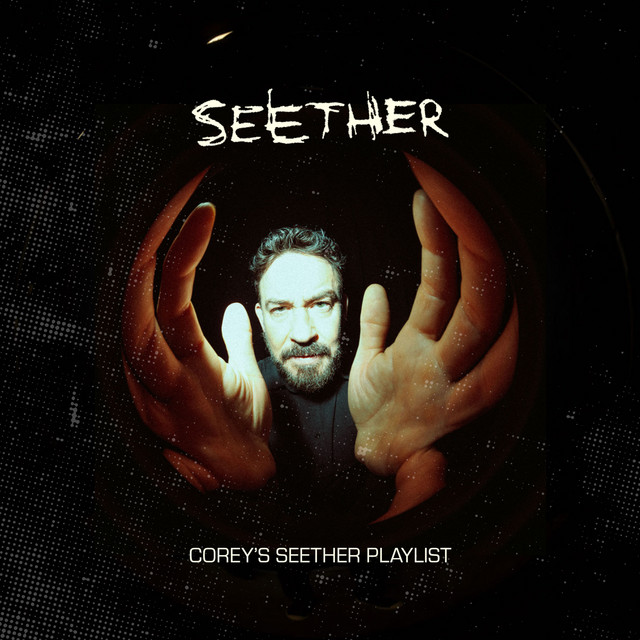 Corey’s Seether Playlist album image