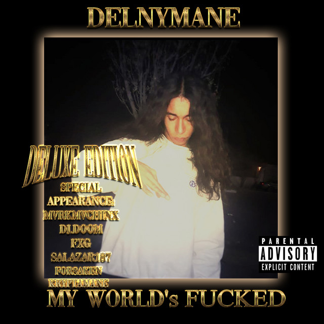 My World's Fucked (Deluxe) cover art
