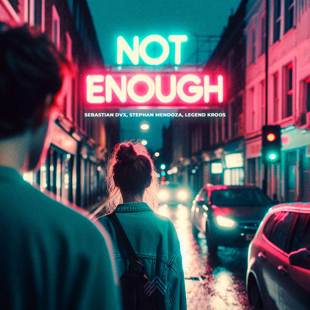 Not Enough