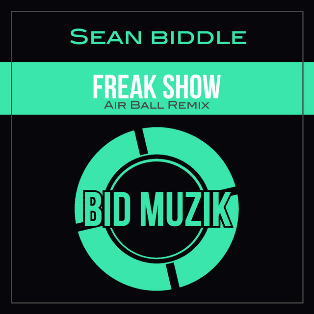 Freak Show (Airball Remix)