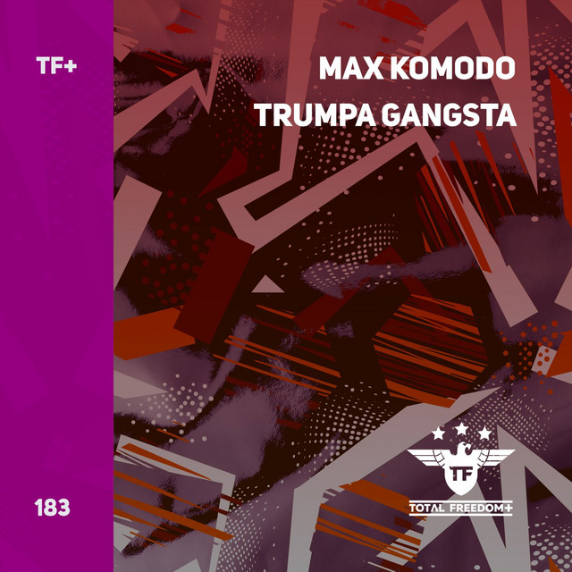 Trumpa Gangsta - Extended mix