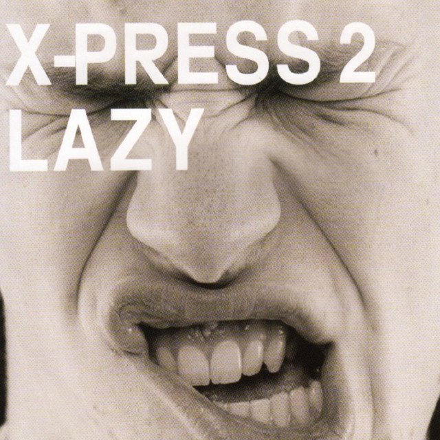 Lazy - Radio Edit