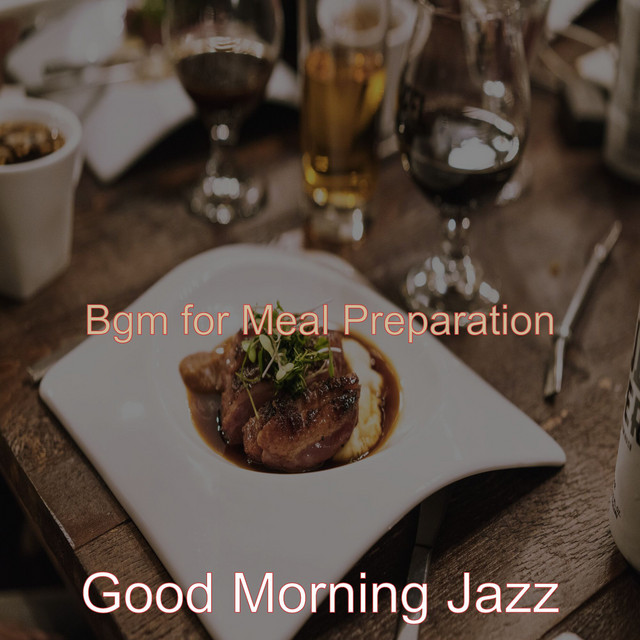 Bgm for Meal Preparation cover art