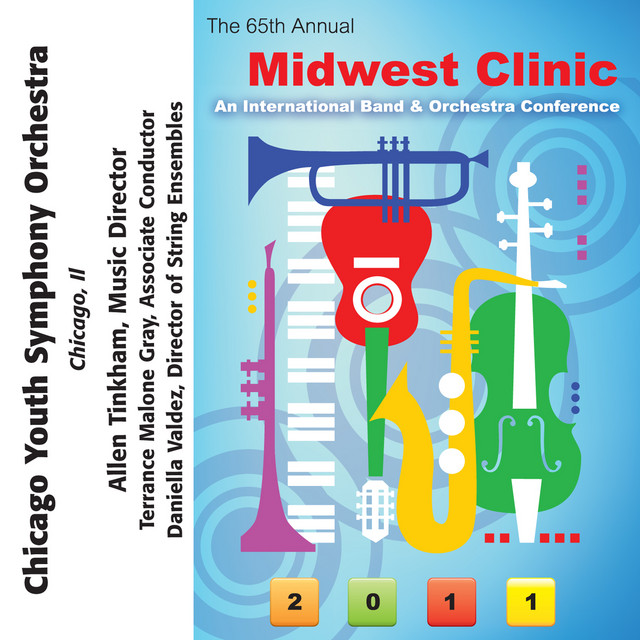 2011 Midwest Clinic: Chicago Youth Symphony Orchestra cover