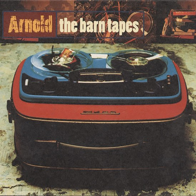 The Barn Tapes - Album by Arnold | Spotify