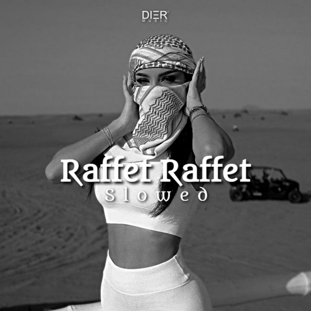 Raffet Raffet (Slowed)