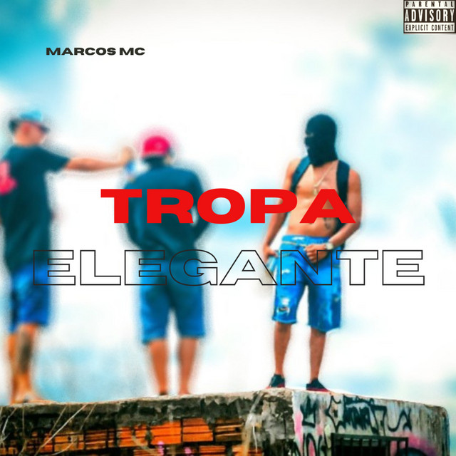 Tropa Elegante