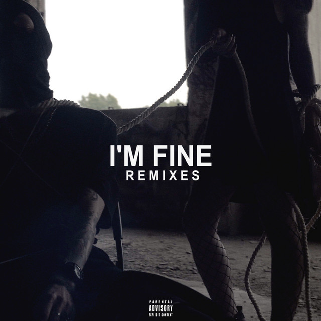 I'm Fine (Remixes)