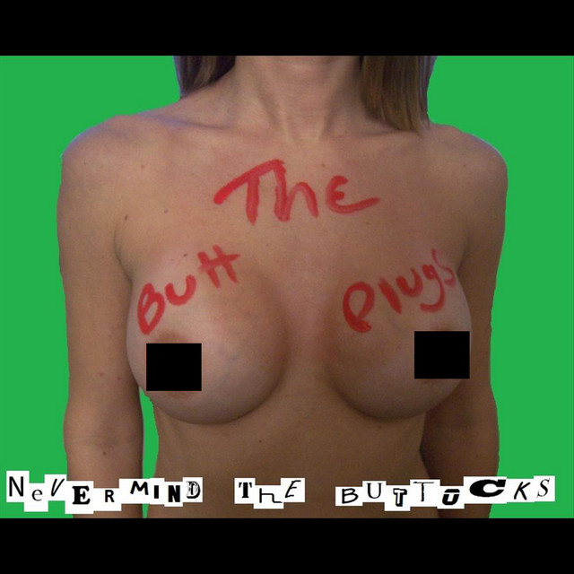 Nevermind the Buttocks cover art