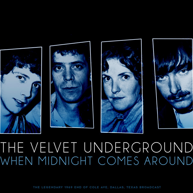 When Midnight Comes Around (Live 1969) - Album by The Velvet