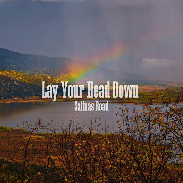 Lay Your Head Down