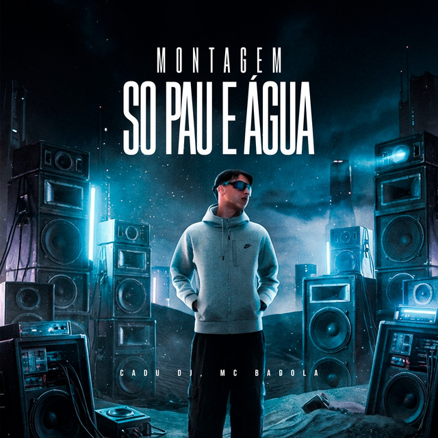 MONTAGEM SO PAU E AGUA