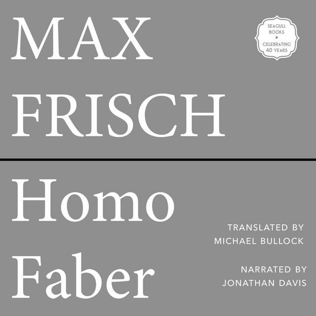 Homo Faber (Unabridged) cover art