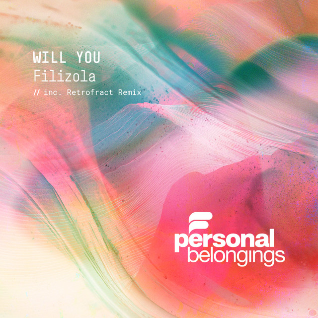 Will You - Retrofract Remix