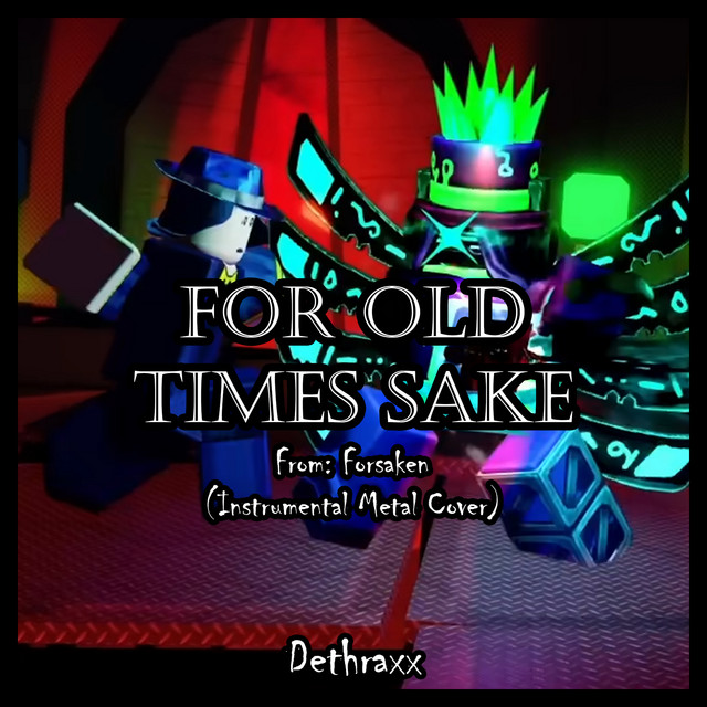 For Old Times Sake (Crazyblox 1x1x1x1 vs. Guide Shedletsky) [From