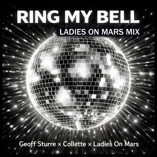 Ring My Bell - Ladies On Mars Mix