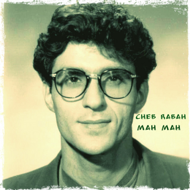 Chacun pour soi - song and lyrics by Cheb Rabah | Spotify