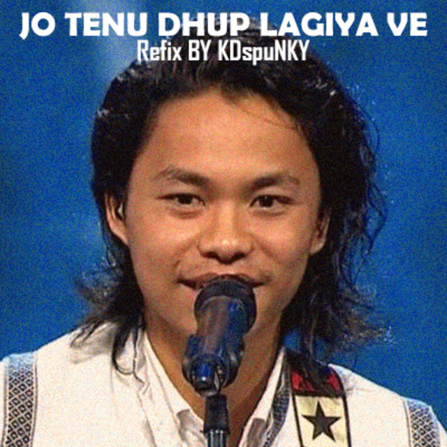 Jo Tenu Dhup Lagiya Ve