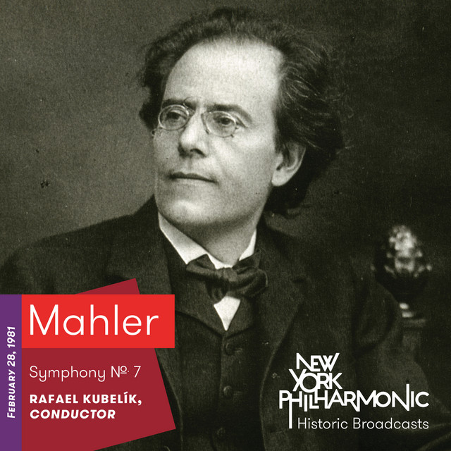 Mahler: Symphony No. 7 (Recorded 1981) - Album by Gustav Mahler