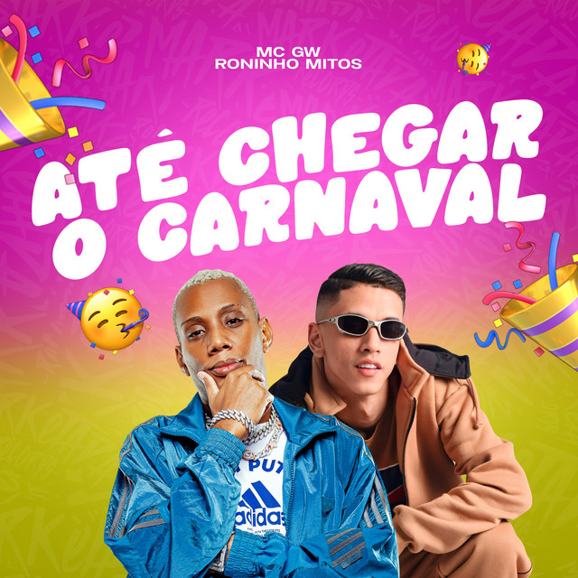 Até Chegar o Carnaval