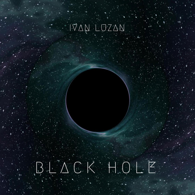 Cover art: Black Hole — Ivan Luzan