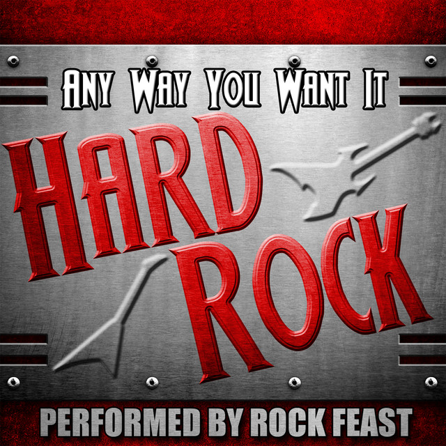Any Way You Want It: Hard Rock cover art