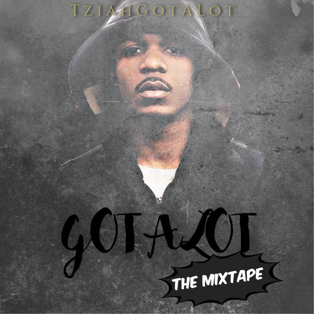 GotAlot the Mixtape cover art