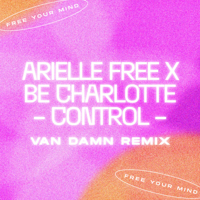 Control - Van Damn Remix