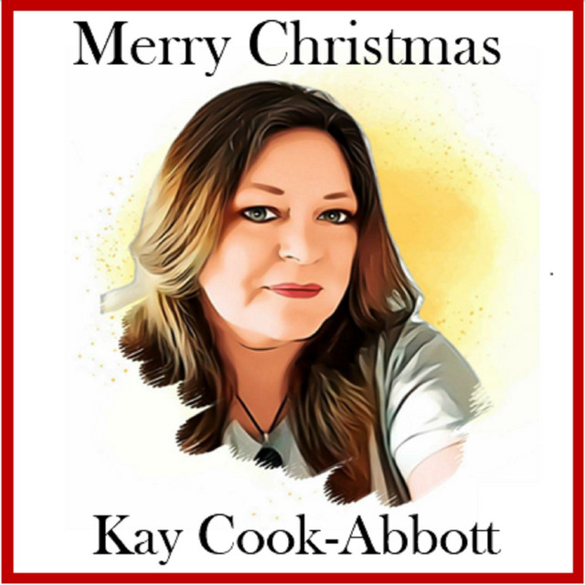 Merry Christmas - Single by Kay Cook-Abbott | Spotify