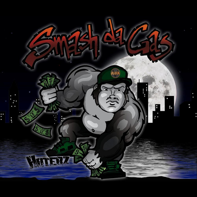 Smash Da Gas cover art