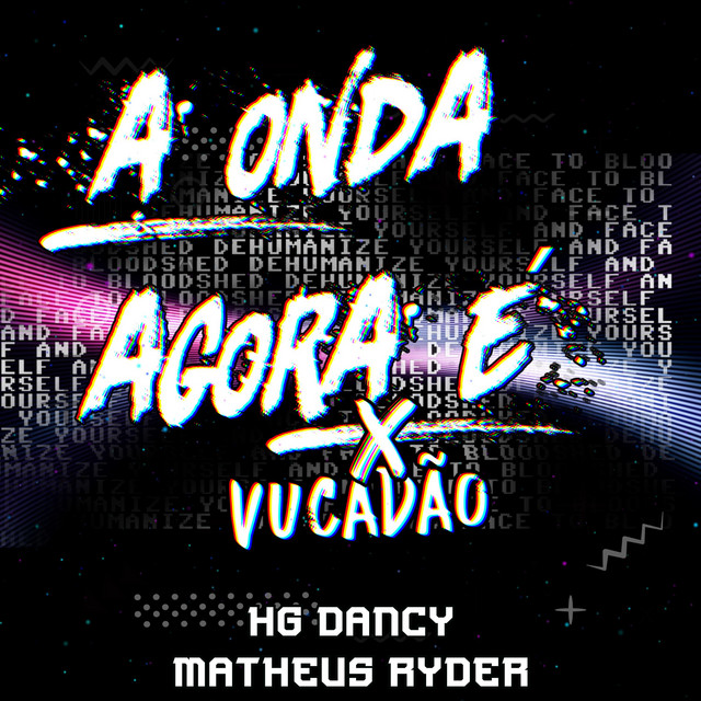 A ONDA AGORA É X VUCADÃO