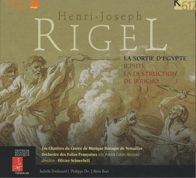 Rigel: La sortie d'Égypte, Jephté & La destruction de Jéricho