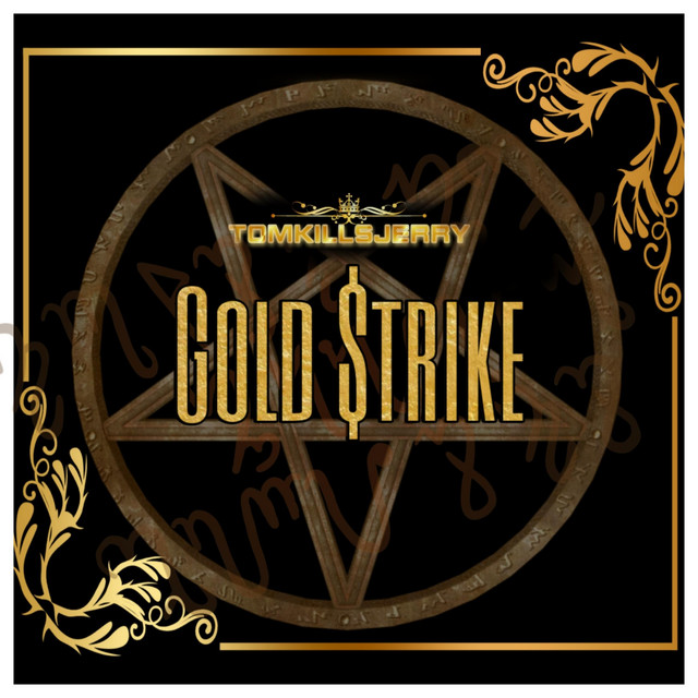 Gold $trike