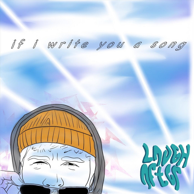 If I Write You a Song - Single by Laugh After | Spotify
