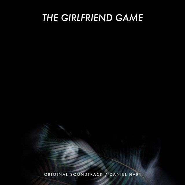 The Girlfriend Game (Original Soundtrack) cover art