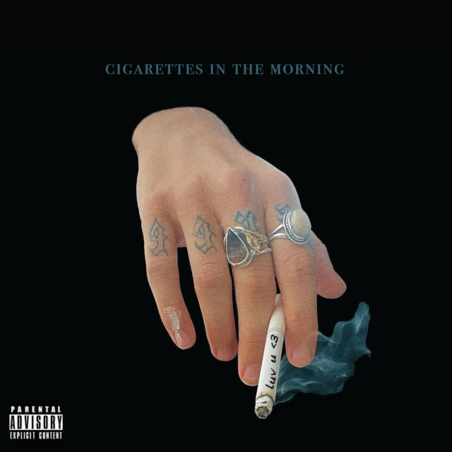 cigarettes in the morning cigarettes in the morning - song and lyrics by Grey Zeigler