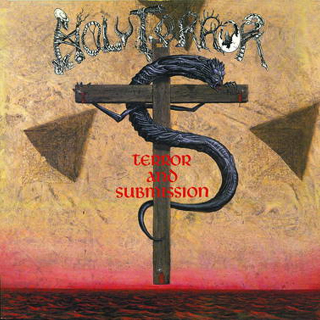 Terror And Submission - Album by Holy Terror | Spotify