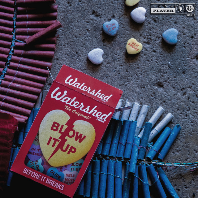 Blow It up Before It Breaks cover art