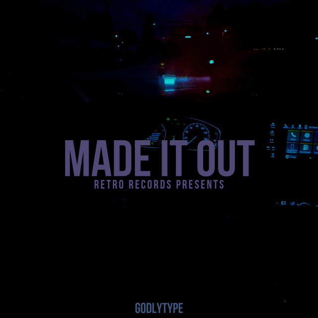 Made It Out cover art