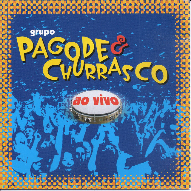 Pagode & Churrasco Ao Vivo (Ao Vivo) cover art