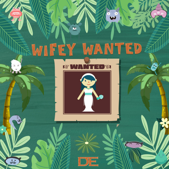 WIFEY WANTED