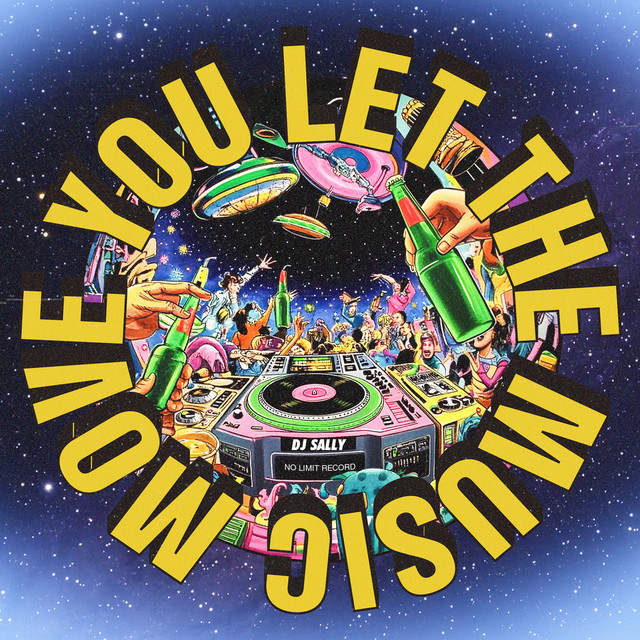Cover art: Let The Music Move You - Radio Mix — DJ SALLY
