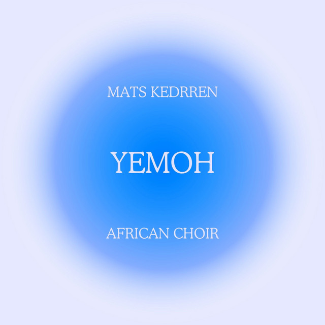 Yemoh (with African Choir) - VIP Mix