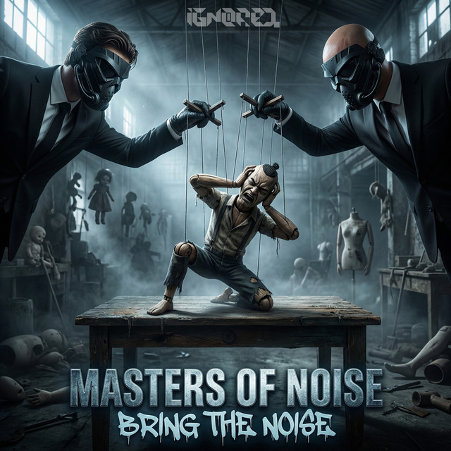 Bring the Noise