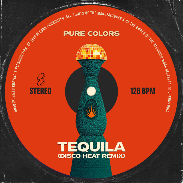 Tequila (Disco Heat Remix)
