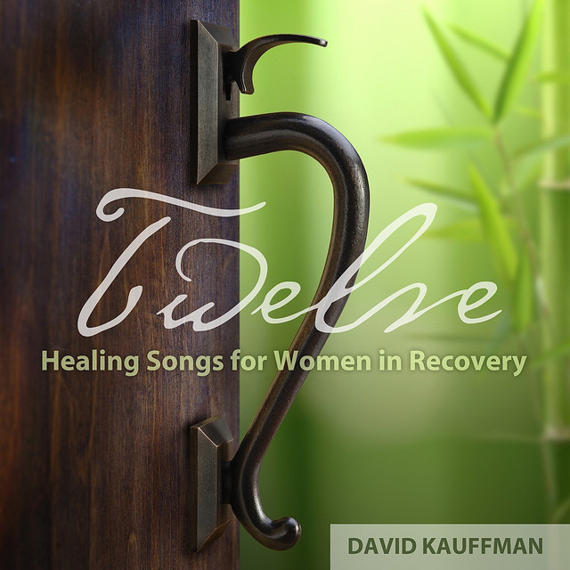 Twelve Step Healing Songs for Women in Recovery cover art