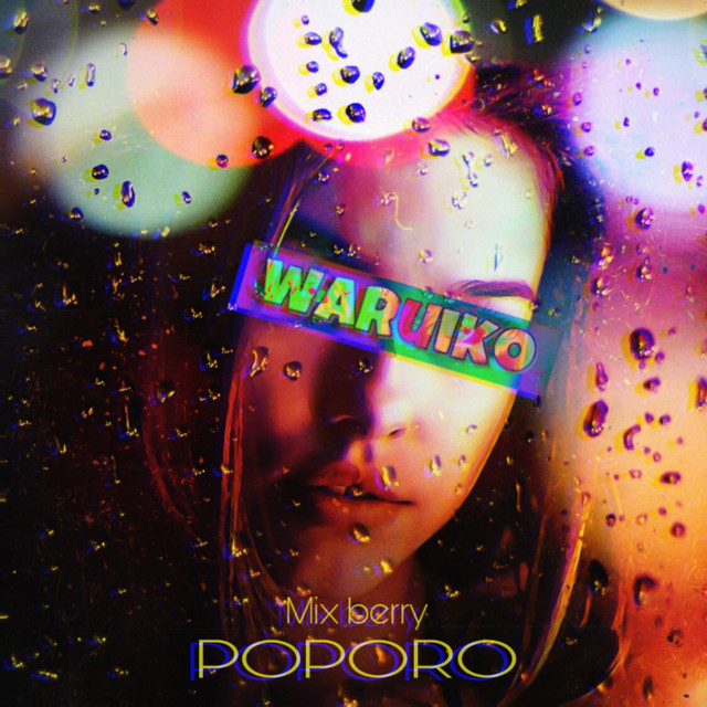 waruiko – Single de PoPoRo | Spotify