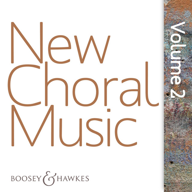 New Choral Music, Vol. 2 (Boosey & Hawkes)